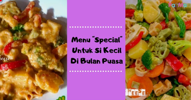 Buatkan 2 Menu “Special” Ini Untuk Si Kecil, Bila Berbuka Puasa Si Kecil Pun Boleh Makan Bersama
