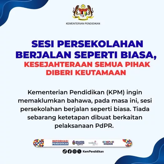 Sesi Persekolahan Seperti Biasa KPM Sahkan Berita, Keputusan Penting Untuk Ibu Bapa