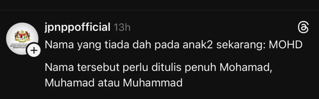 Tiada Lagi ‘Mohd’ Untuk Nama Anak, Ibu Bapa Kini Perlu Guna Ejaan Penuh
