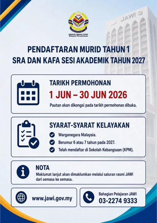 Permohonan Dibuka! Jangan Terlepas Daftar Tahun 1 SRA & KAFA JAWI Sesi 2027