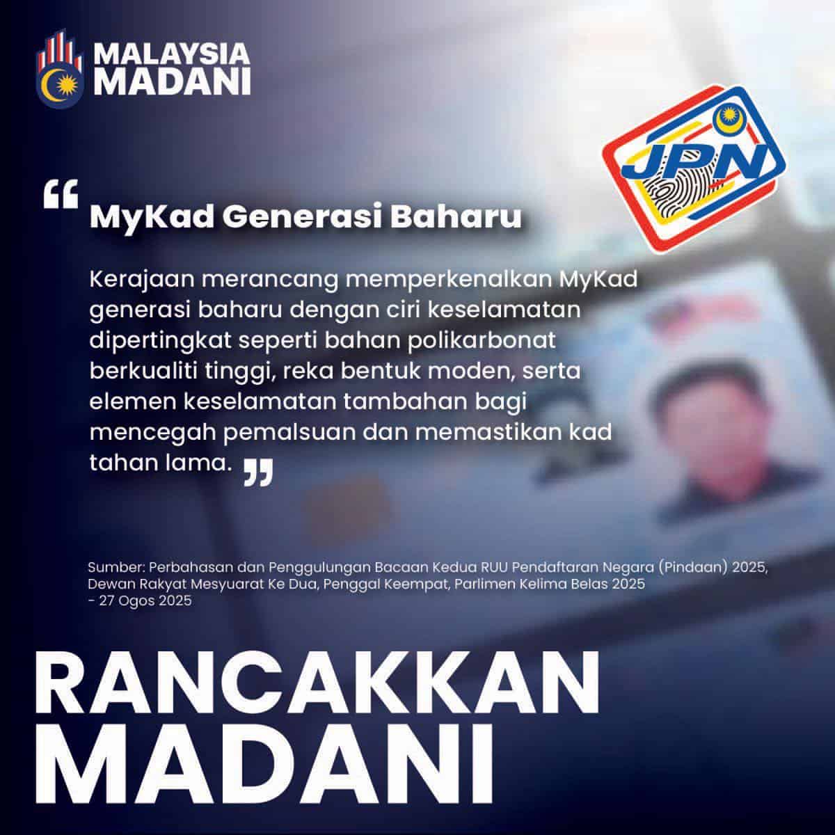 MyKad Baharu Bermula Jun 2026, Ini Ciri Keselamatan Terkini & Siapa Perlu Tukar?