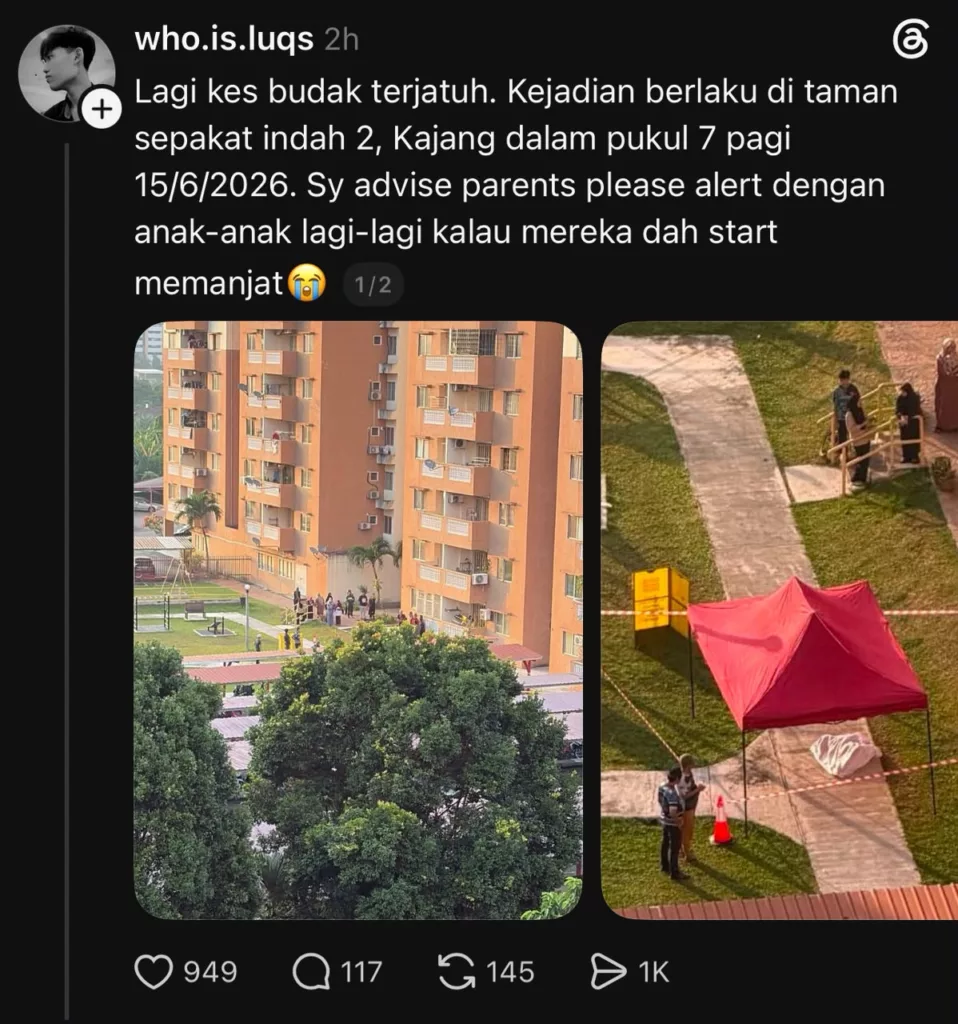 “Anak Officemate Saya…” Kanak-Kanak Jatuh Kediaman Bertingkat Undang Pilu 10 “Anak Officemate Saya…” Kanak-Kanak Jatuh Kediaman Bertingkat Undang Pilu