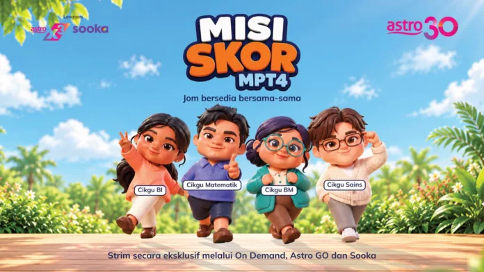 Anak Tahun 4 Hadapi Peperiksaan Pertama, Misi Skor MPT4 Di Astro Bantu Buat Persediaan! Anak Tahun 4 Hadapi Peperiksaan Pertama, Misi Skor MPT4 Di Astro Bantu Buat Persediaan!