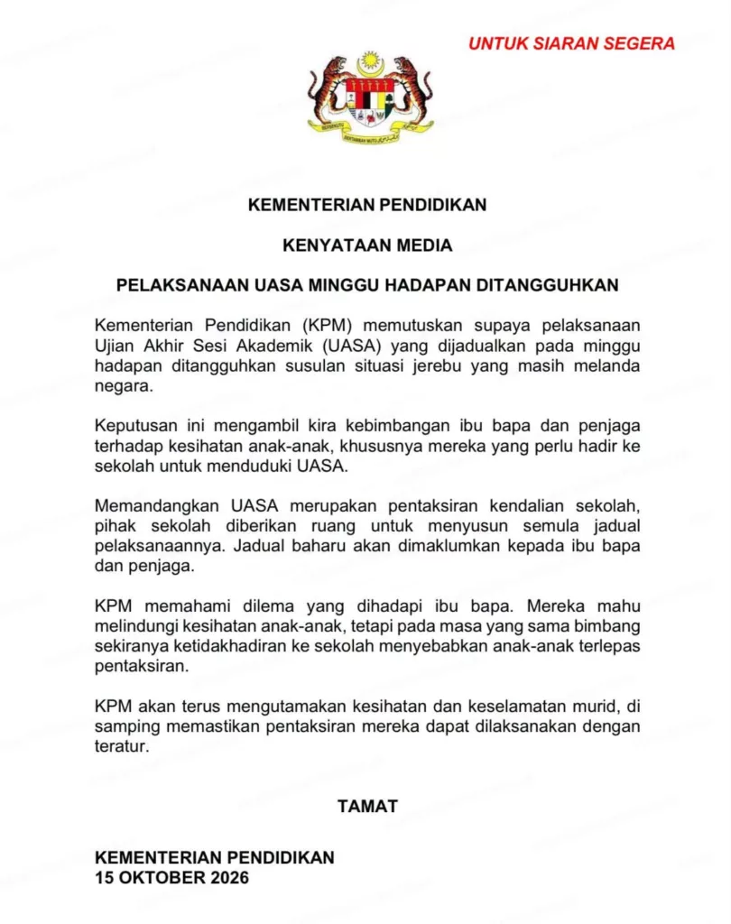 Jerebu: UASA Ditangguhkan, KPM Utamakan Keselamatan Murid 4 Jerebu: UASA Ditangguhkan, KPM Utamakan Keselamatan Murid
